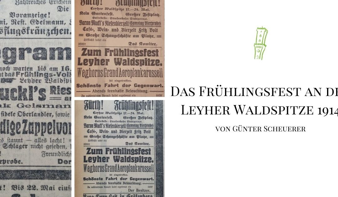 Das Frühlingsfest an der Leyher Waldspitze 1914