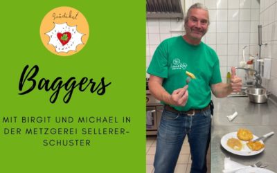 Baggers wir besuchen die Metzgerei Sellerer-Schuster